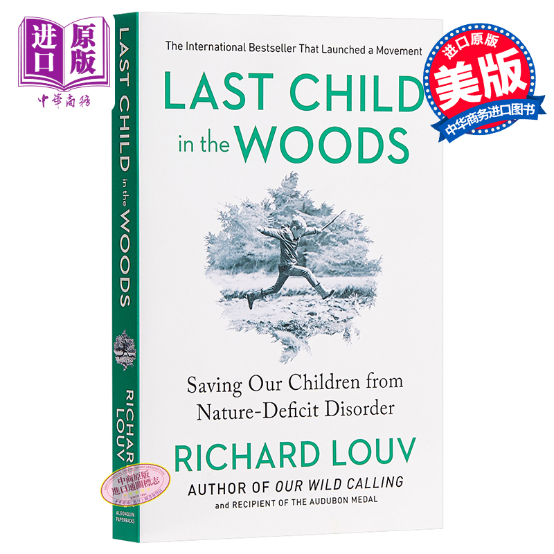 林間zui後的小孩：拯救自然缺失症兒童 英文原版 Last Child in the Woods Richard Louv