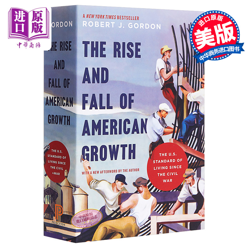 美國增長的起落 The Rise and Fall of American Growth 英文原版 Robert J. Gordon