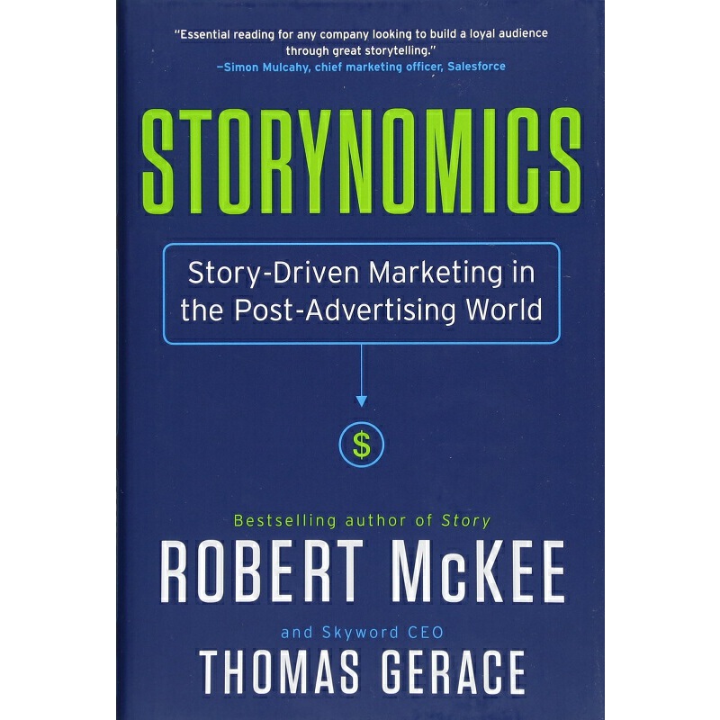故事經濟 英文原版 Storynomics：Story-Driven Marketing in the Post-Advertising World
