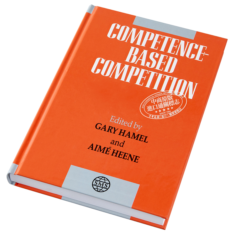 Competence Based Competition 英文原版 基於能力的競爭 Gary Hamel