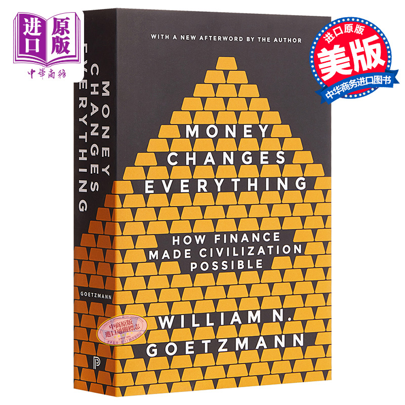 Money Changes Everything : How Finance Made Civilization Possible 英文原版 千年金融史 : 金融如何塑造文明