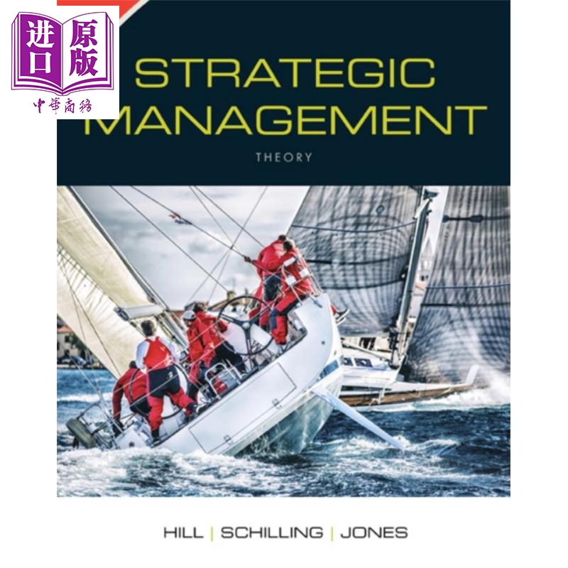 戰略管理 第12版 Strategic Management  Theory  An Integrated Approach 英文原版 Charles W L Hill etc