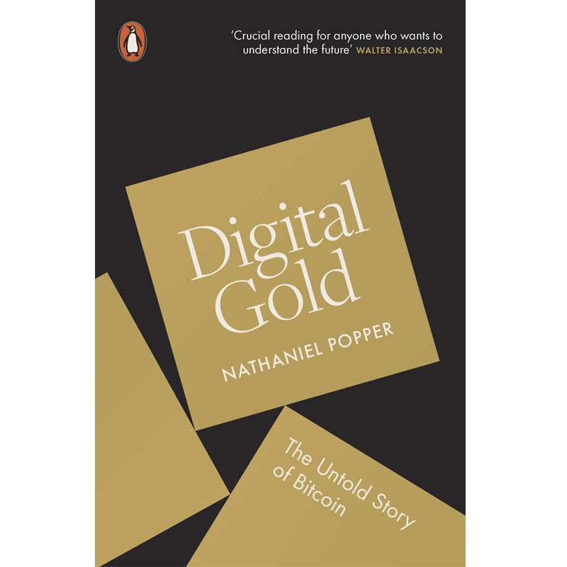 數字化黃金 點對點電子現金的祕密 Digital Gold 英文原版 納撒尼爾波普爾 NathanielPopper penguinuk