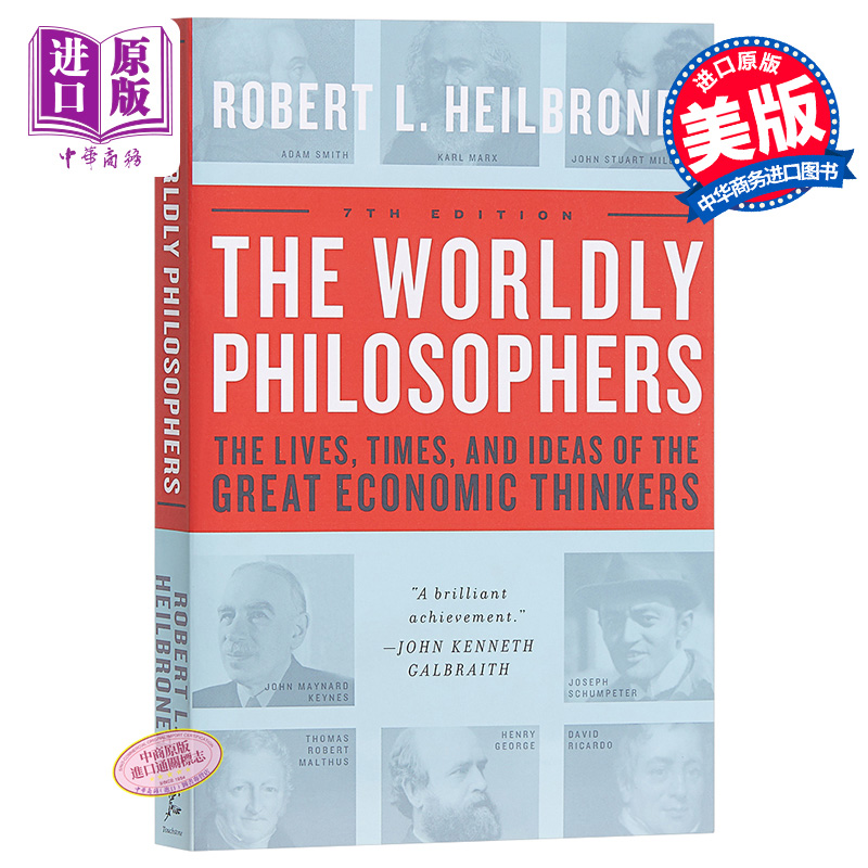 幾位名經濟思想家的生平、時代和思想 : 世俗哲人 英文原版 The Worldly Philosophers