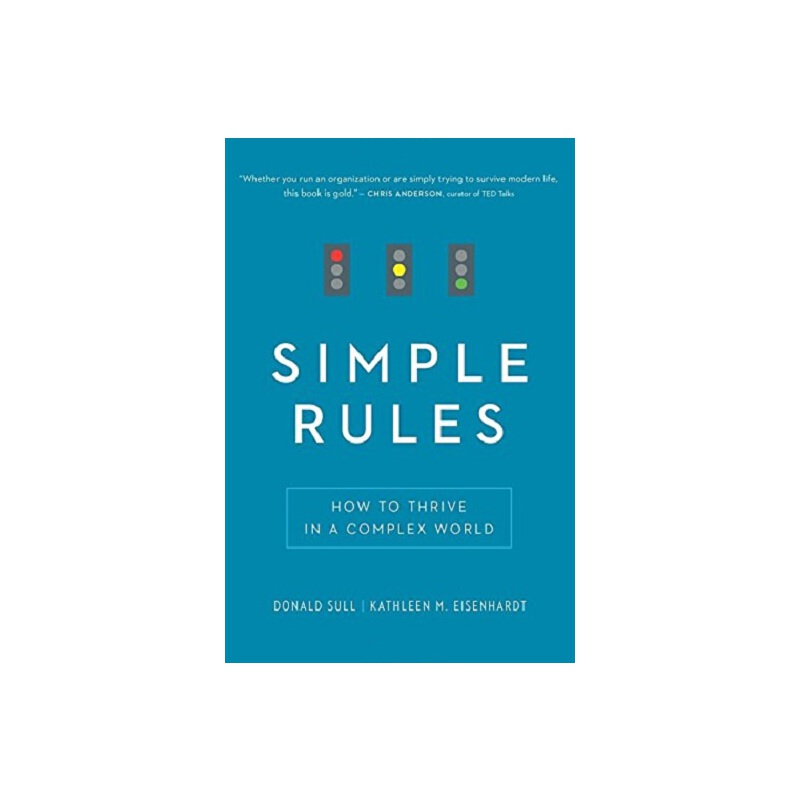 簡單規則：如何在複雜世界裏茁壯成長 英文原版 Simple Rules: How to Thrive in a Complex World 經濟 統計 決策