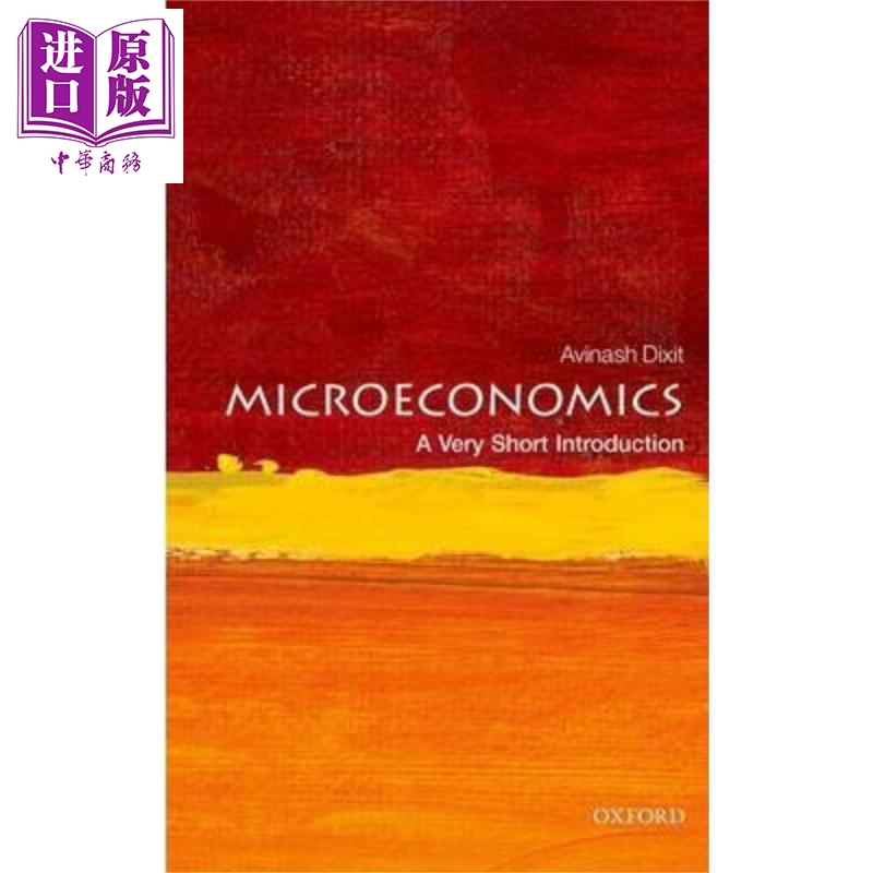 Microeconomics: A Very Short Introduction 英文原版 牛津通識系列：微觀經濟學 Avinash K. Dixit