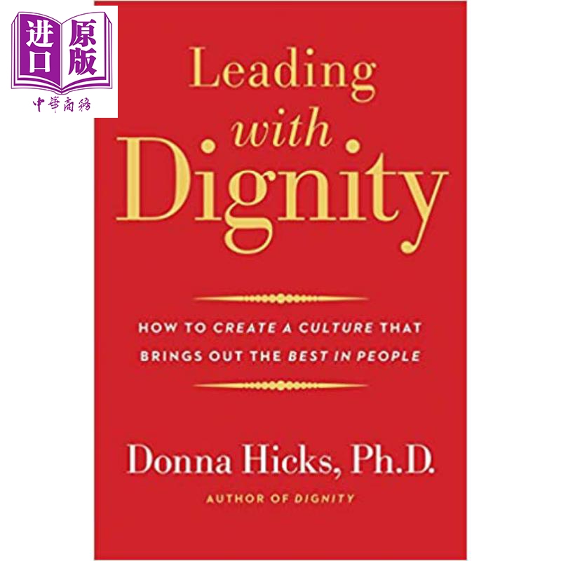 尊嚴領導力 Leading with Dignity 英文原版 Donna Hicks