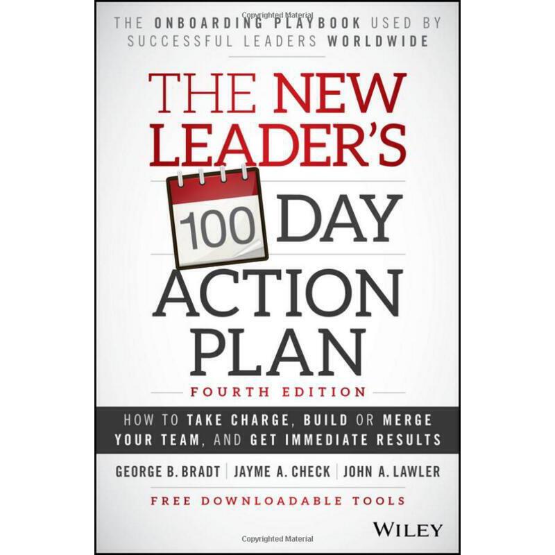 新領導100天行動計劃：如何管理、打造您的團隊並立即取得成果 英文原版 The New Leader's 100-Day Action Plan: How to Take Charge, Build    The New Leader's 